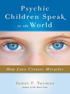 cover image of Psychic Children Speak to the World